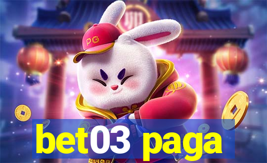 bet03 paga